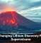 Tech-Changing Lithium Discovery Found in Supervolcano