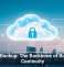 Cloud Backup: The Backbone of Business Continuity