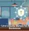 Why Cybersecurity Matters for Small Businesses